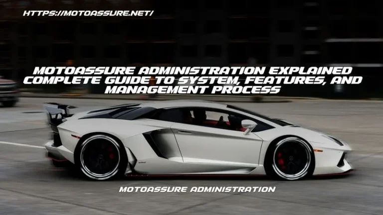 motoassure administration